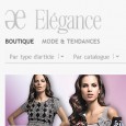 CATALOGUE ELÉGANCE Catalogue Élégance Paris : une gamme de vêtements à l'élégance d'un autre temps. Pas que le catalogue en ligne fasse vieillot, non, loin de là. C'est simplement que le site reprend une philosophie différente de l'élégant, pour des produits raffinés et de bonne qualité.